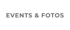 EVENTS & FOTOS